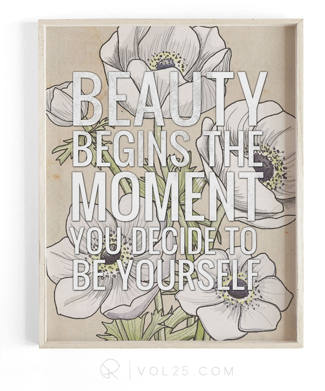 Beauty Begins | Textured Cotton Canvas Art Print | VOL25