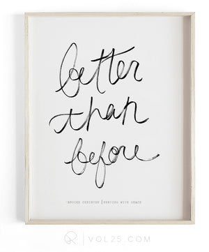 Better Than Before | Textured Cotton Canvas Art Print available in large scale sizes
