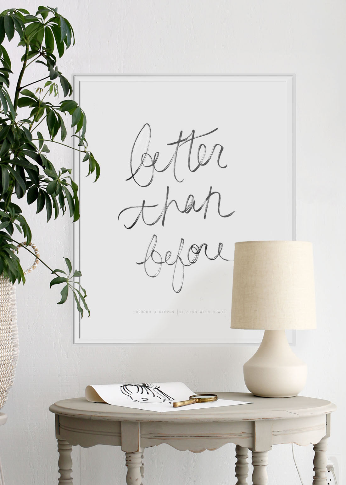 Better Than Before | High quality Large scale printable art
