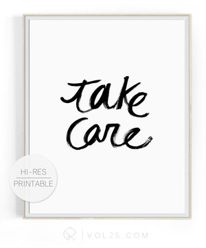 Take Care | High quality Large scale printable art